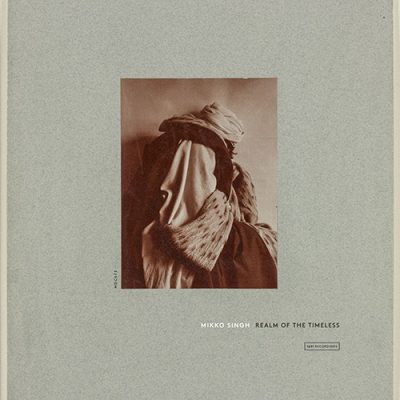 Mikko Singh – Realm of the Timeless